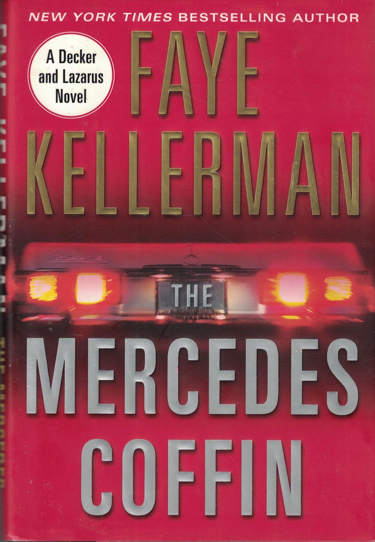 The Mercedes Coffin: A Decker and Lazarus Book