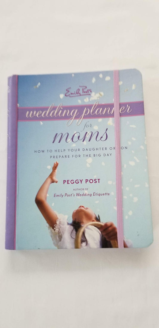 Emily Post's Wedding Planner for Moms - 2335