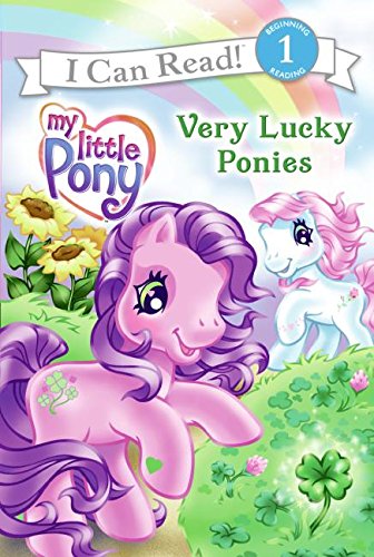 My Little Pony: Very Lucky Ponies (My Little Pony I Can Read) - 965