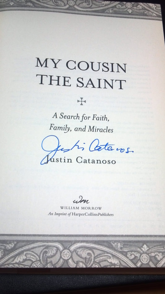 My Cousin the Saint: A Search for Faith, Family, and Miracles