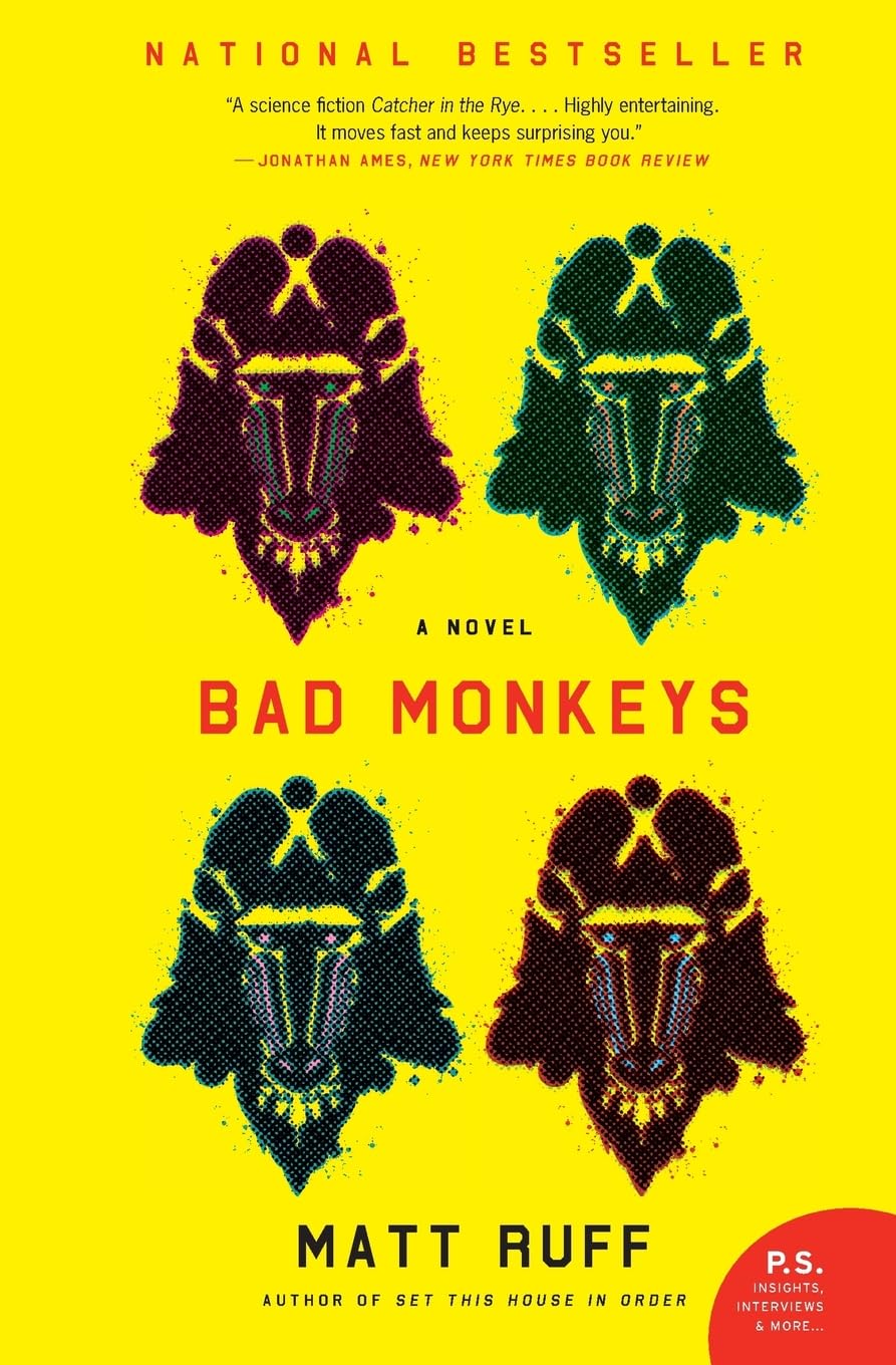 Bad Monkeys: A Novel (P.S.)