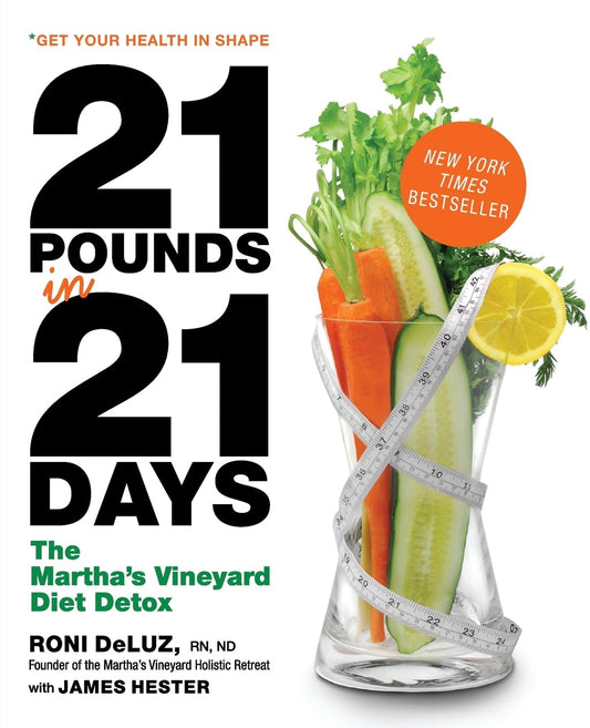 21 Pounds in 21 Days: The Martha's Vineyard Diet Detox - 6800