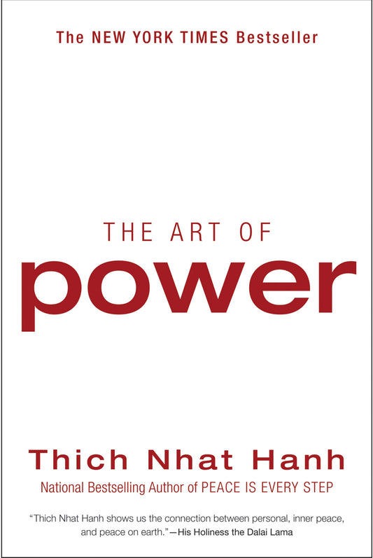 The Art of Power: A Zen Master's Guide to Redefining Power, Achieving True Freedom and Discovering Lasting Happiness in a Stressful World - 6558