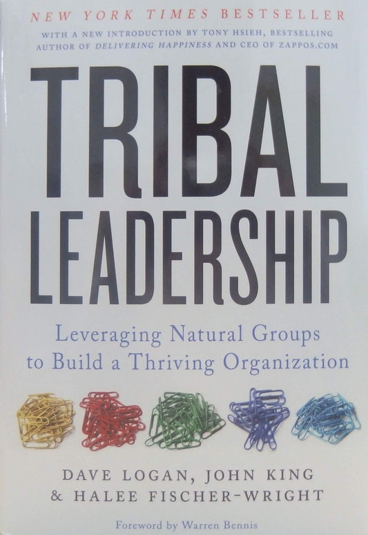 Tribal Leadership: Leveraging Natural Groups to Build a Thriving Organization - 39