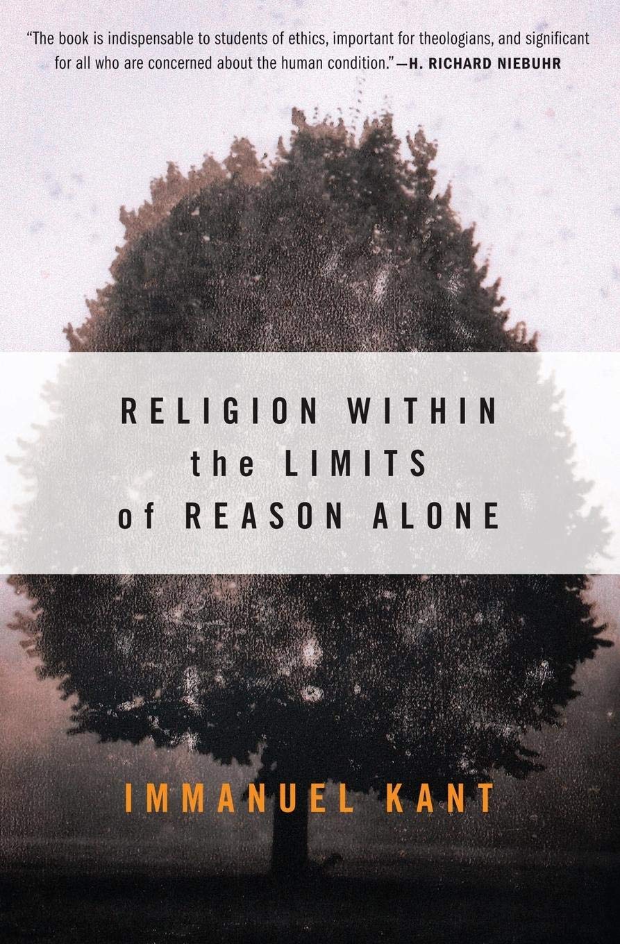 Religion within the Limits of Reason Alone - 7809