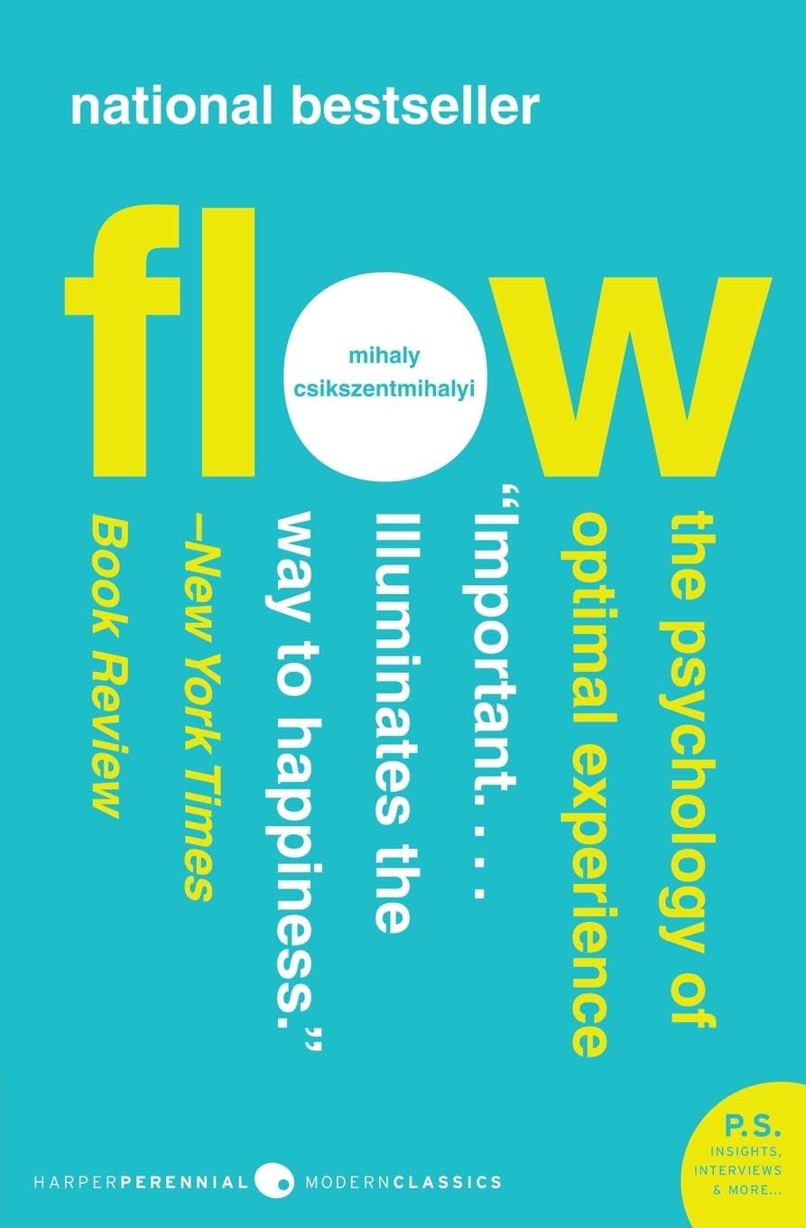 Flow: The Psychology of Optimal Experience (Harper Perennial Modern Classics) - 2325