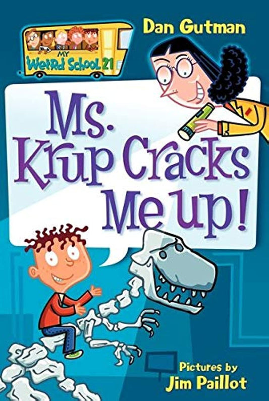 Ms. Krup Cracks Me Up! (My Weird School, 21) - 892