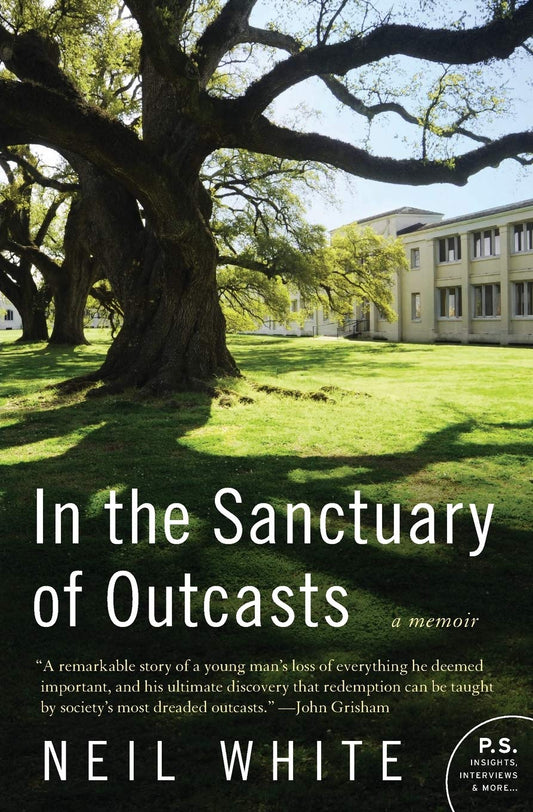 IN THE SANCTUARY OF OUTCASTS: A