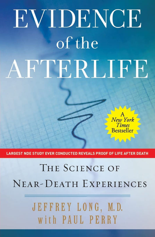 Evidence of the Afterlife: The Science of Near-Death Experiences - 2088