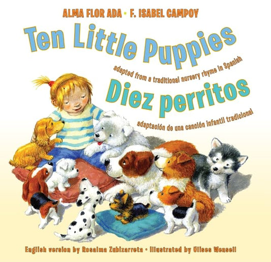 Ten Little Puppies/Diez perritos: Bilingual English-Spanish (Spanish Edition)