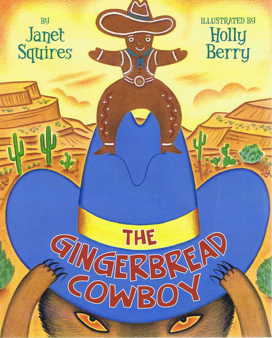 The Gingerbread Cowboy
