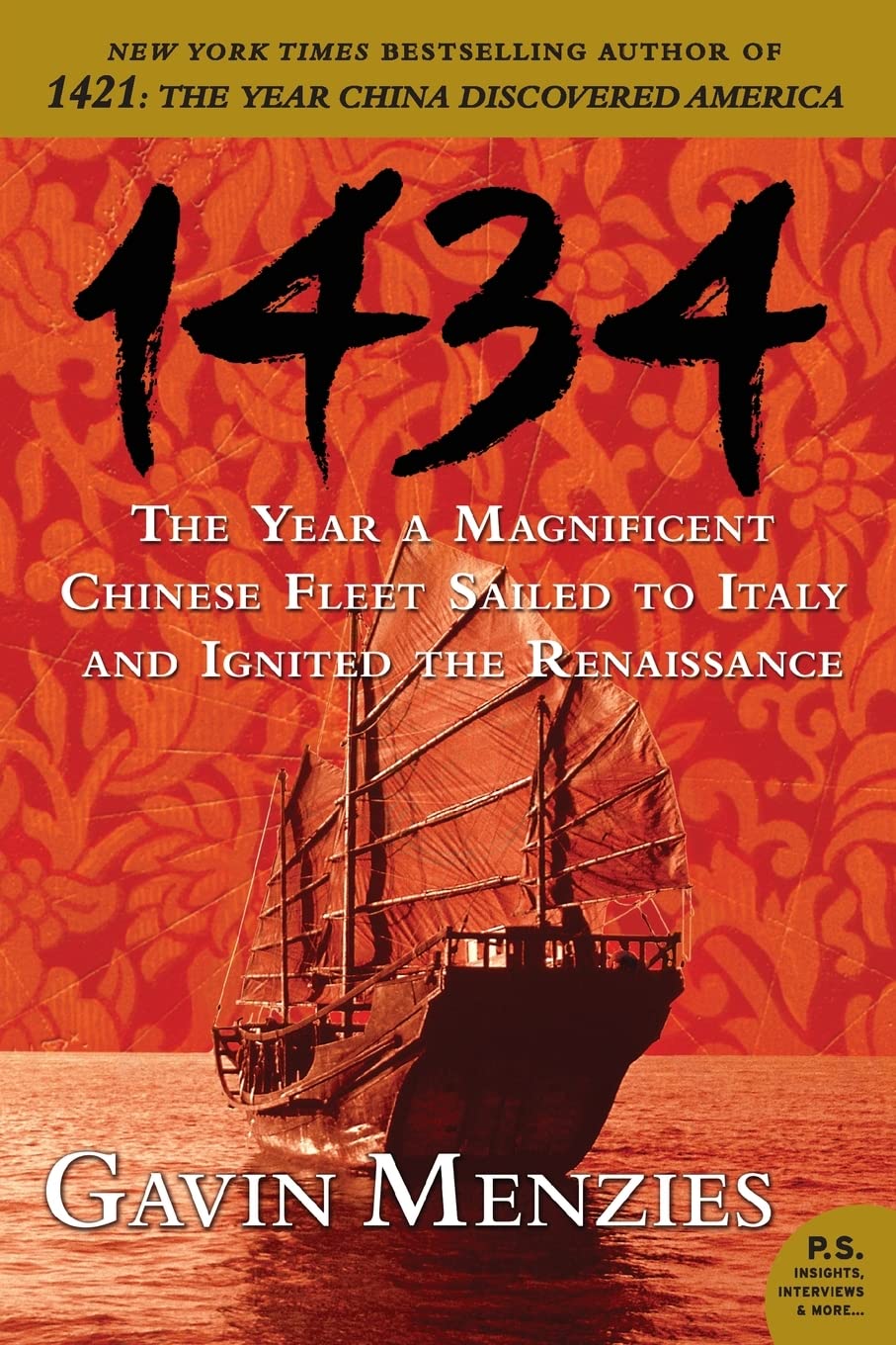 1434: The Year a Magnificent Chinese Fleet Sailed to Italy and Ignited the Renaissance (P.S.)