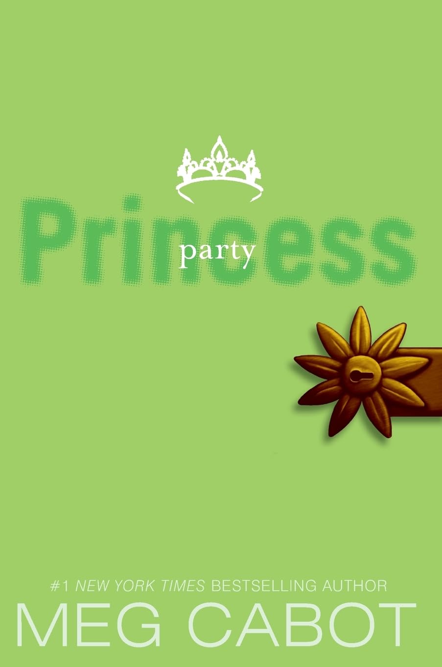 The Princess Diaries, Volume VII: Party Princess: A Teen Princess Romance from the Beloved Film-Inspired Series