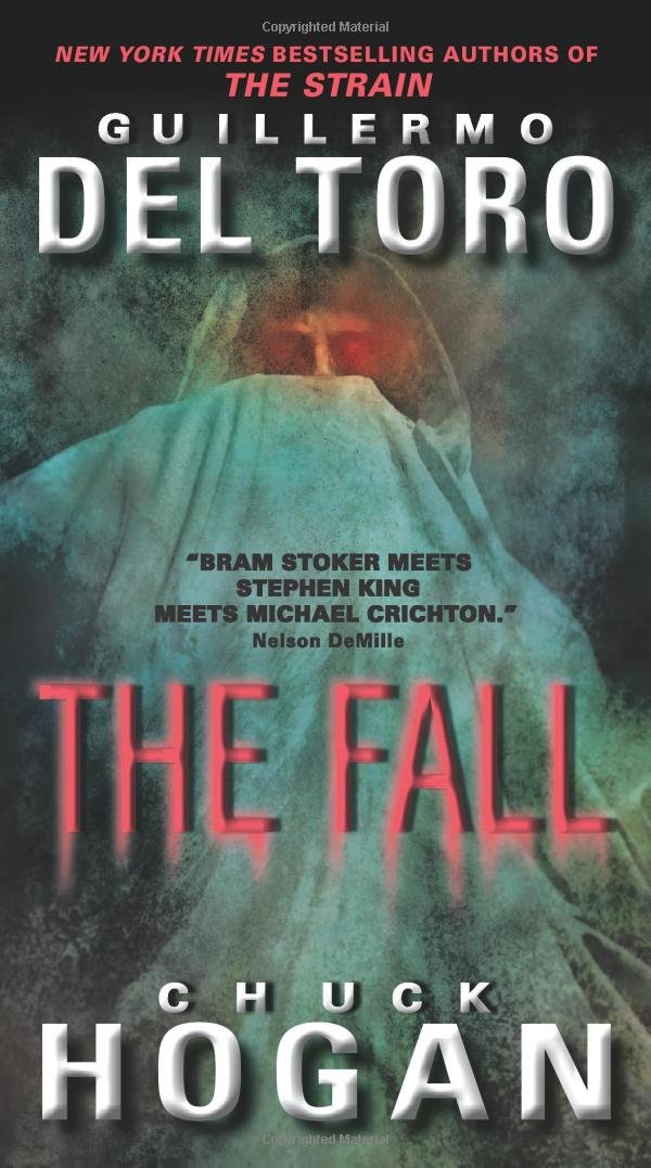 The Fall (The Strain Trilogy) - 1925