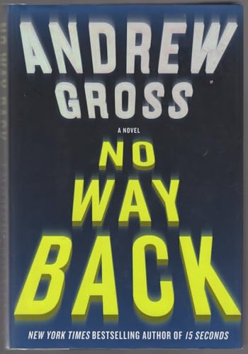 No Way Back: A Novel