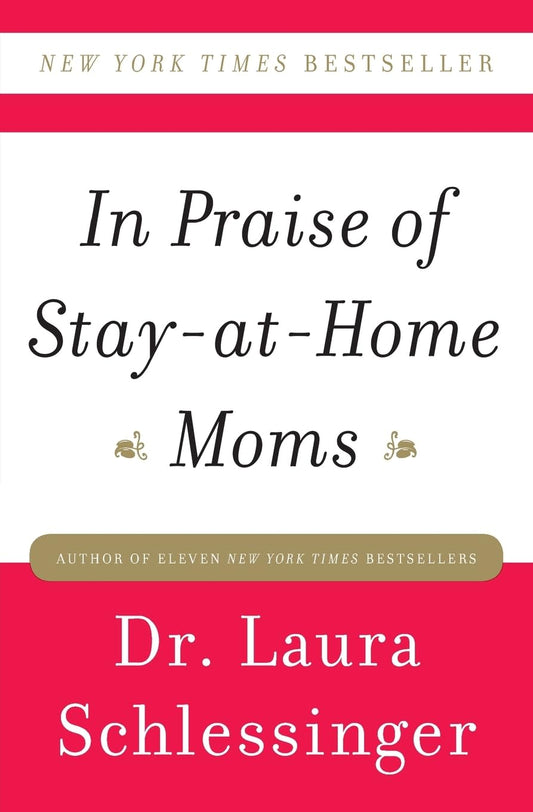 In Praise of Stay-at-Home Moms - 3091