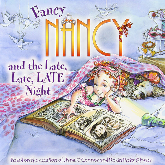 Fancy Nancy and the Late, Late, LATE Night - 5419