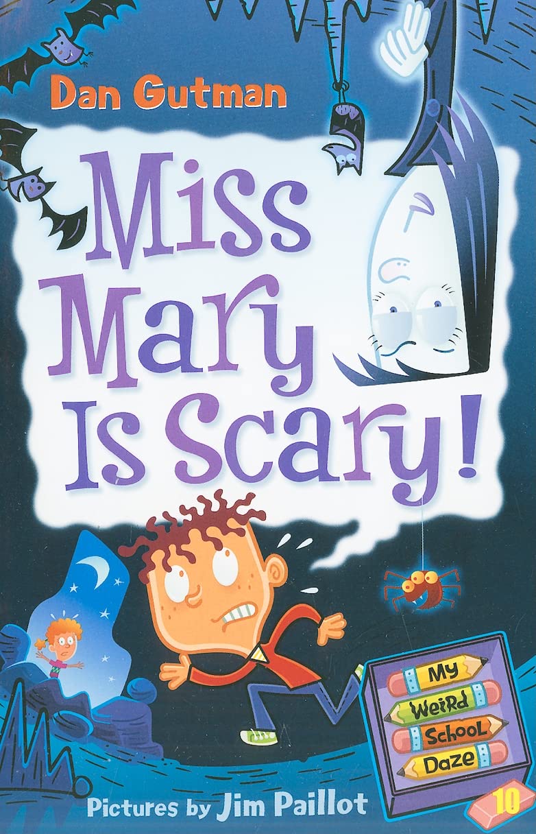Miss Mary is Scary! (My Weird School Daze, No. 10) - 8171