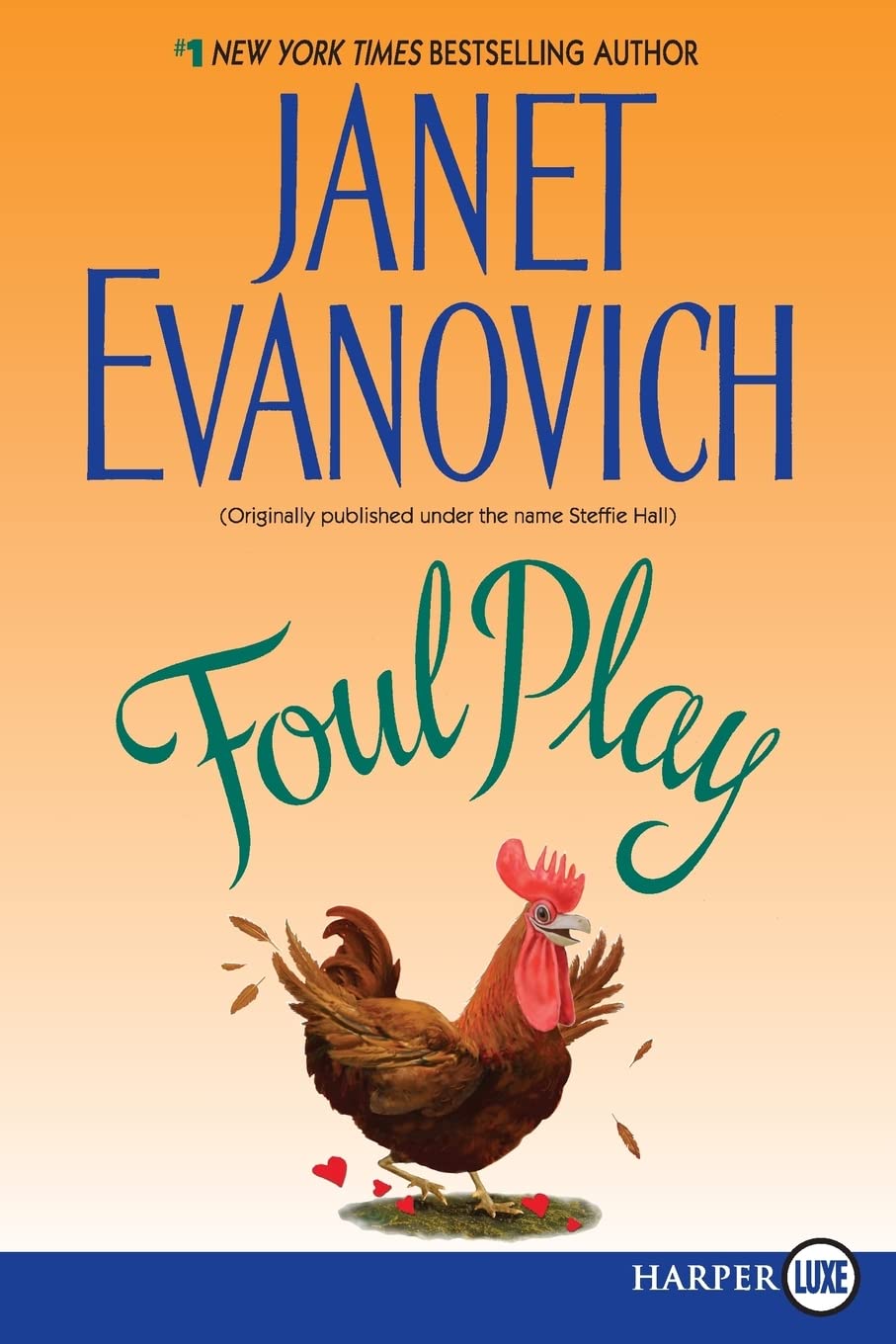 Foul Play: A Laugh-Out-Loud Romantic Comedy and Cozy Mystery About Proving Innocence and Solving the Case of a Famous Fowl
