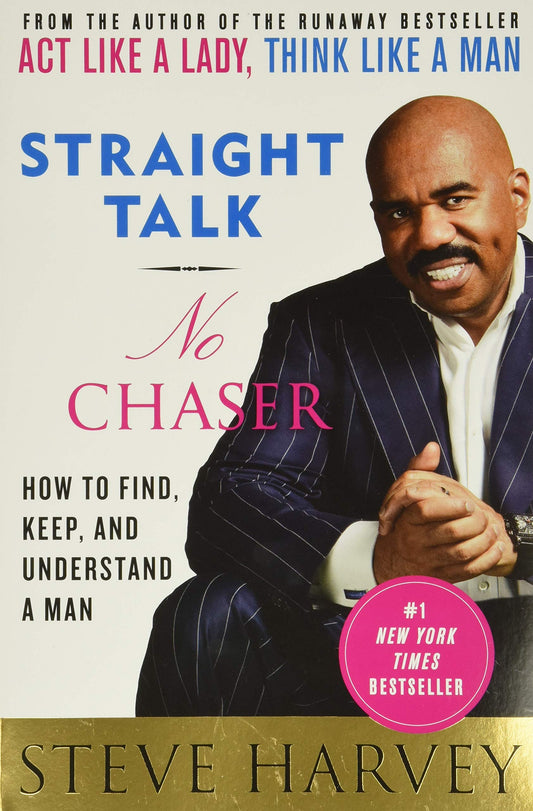 STRAIGHT TALK, NO CHASER: HOW TO - 3345