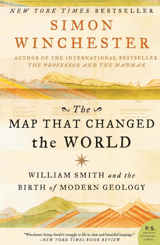 The Map That Changed the World: William Smith and the Birth of Modern Geology - 9661