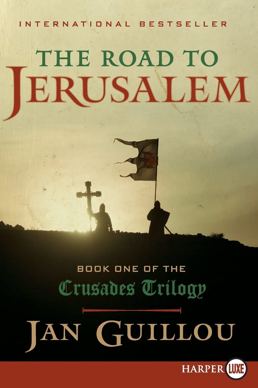 The Road to Jerusalem: An Epic Historical Novel of Medieval Knights Templar, the Crusades, and Forbidden Love (Crusades Trilogy, 1)