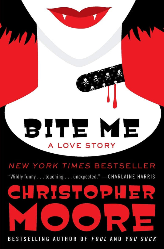 Bite Me: A Love Story (Bloodsucking Fiends, 3) - 2674