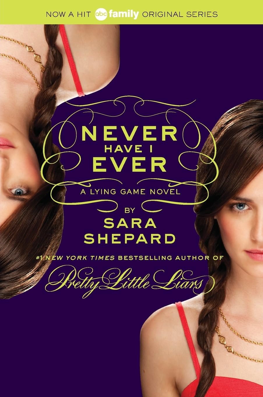 The Lying Game #2: Never Have I Ever