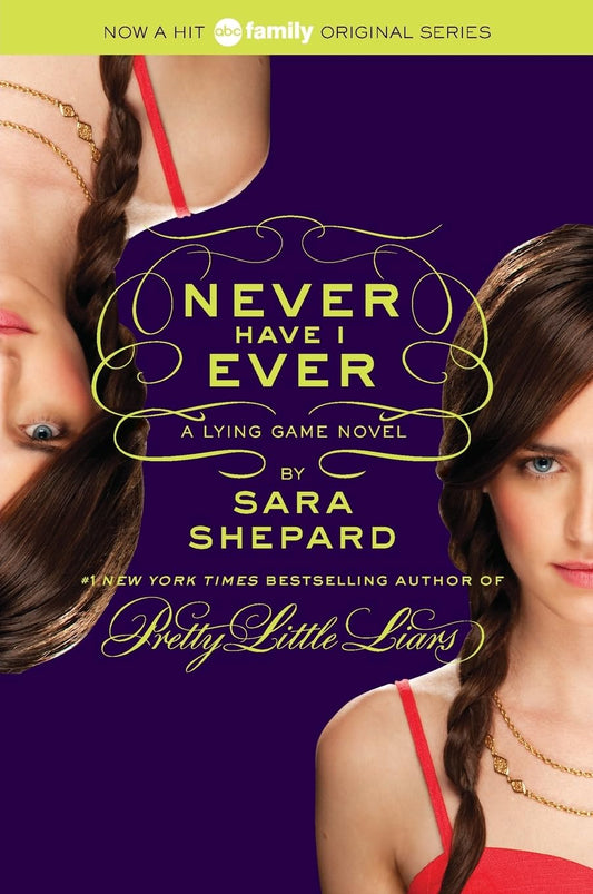 The Lying Game #2: Never Have I Ever