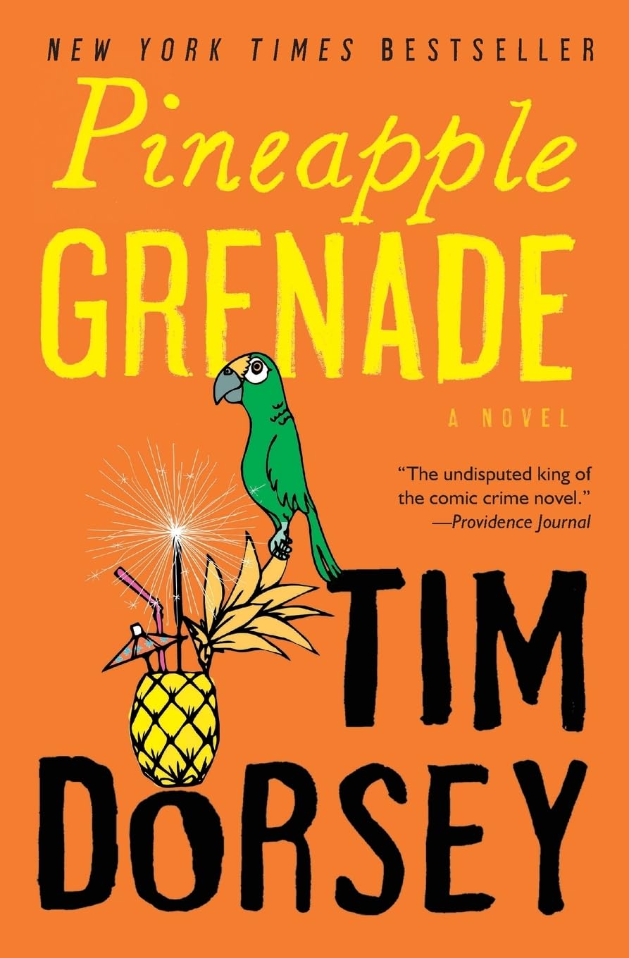 Pineapple Grenade: A Hilarious Serge Storms Crime Comedy – Florida Spy Thriller