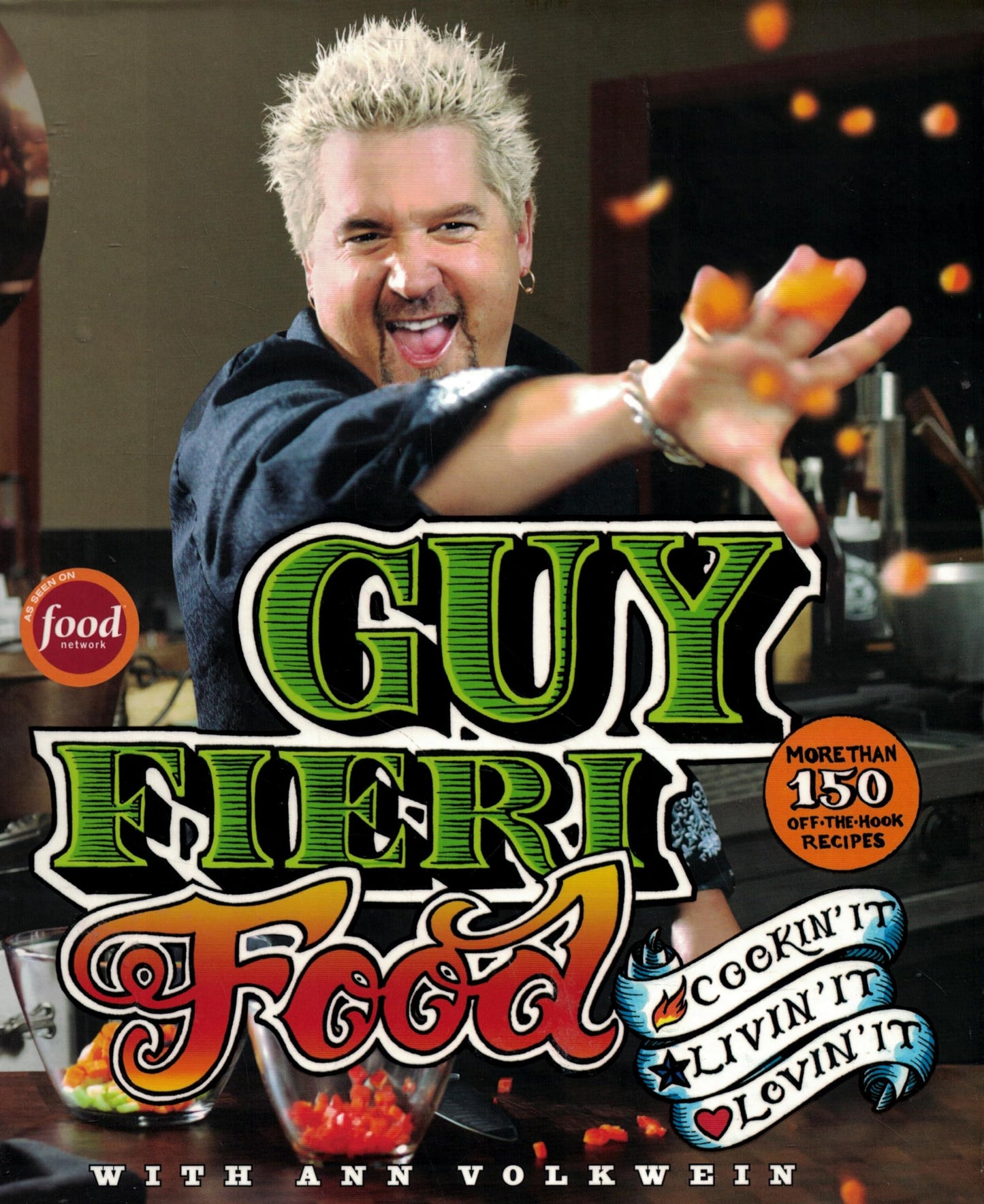 Guy Fieri Food: Cookin' It, Livin' It, Lovin' It - 6181