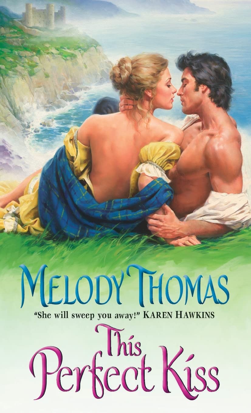 This Perfect Kiss (Avon Historical Romance) - 770