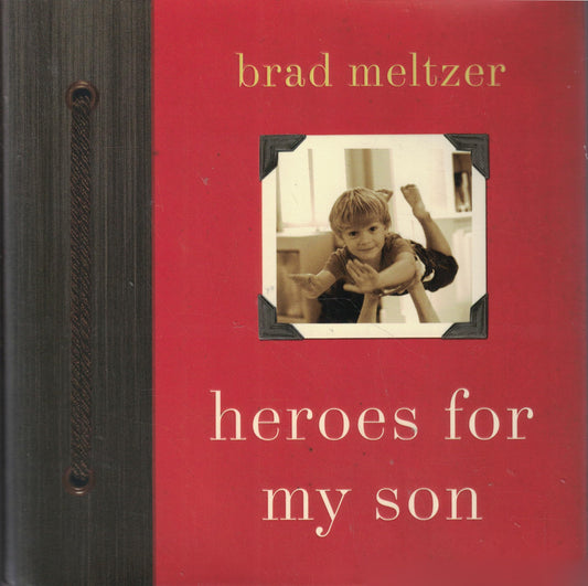 HEROES FOR MY SON