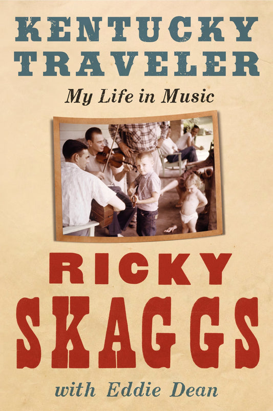 Kentucky Traveler: My Life in Music - 9086