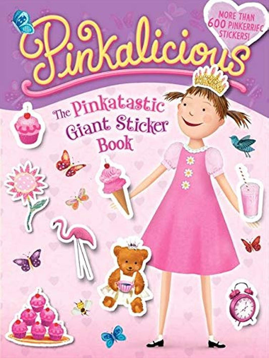 Pinkalicious: The Pinkatastic Giant Sticker Book - 6244