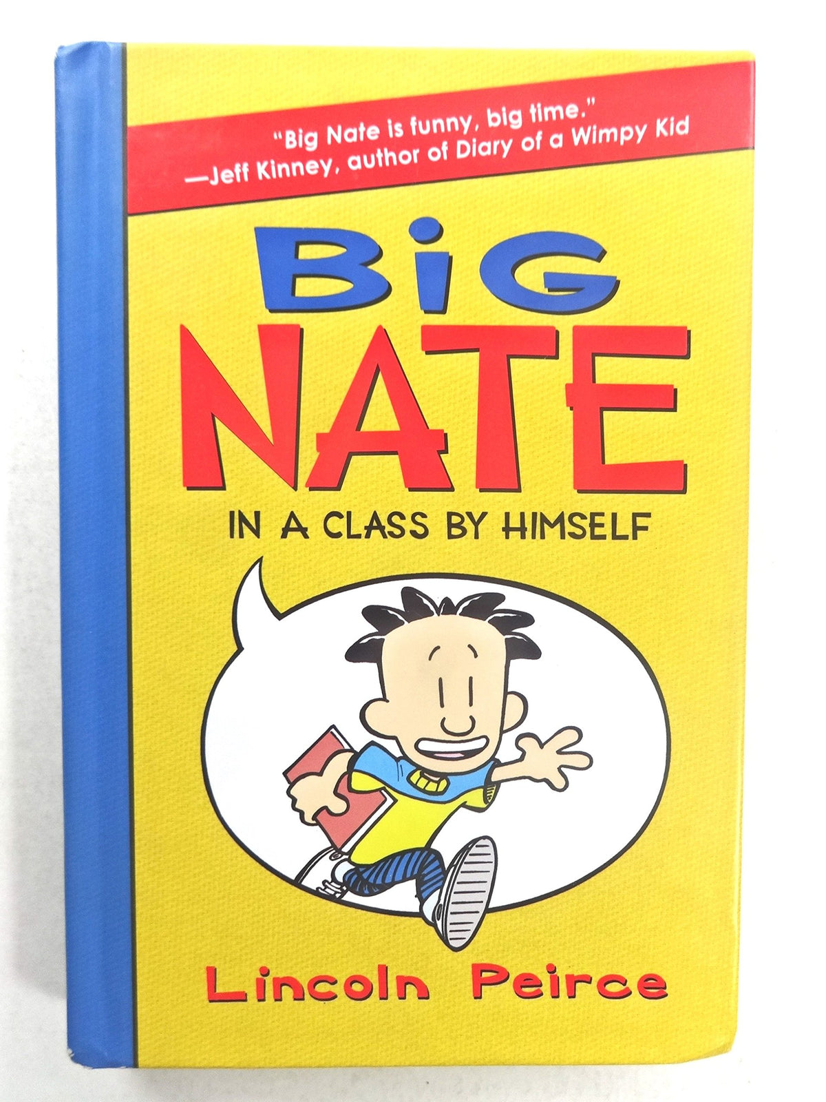 BIG NATE: IN A CLASS BY HIMSELF