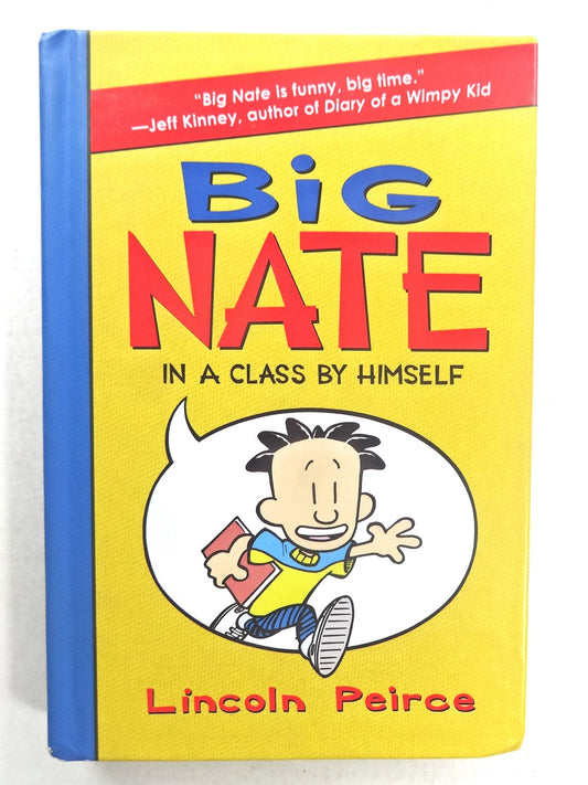 BIG NATE: IN A CLASS BY HIMSELF