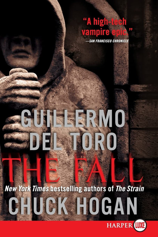 The Fall: Book Two of the Strain Trilogy