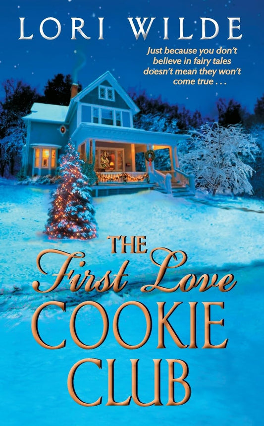 The First Love Cookie Club (Twilight, Texas, 3)