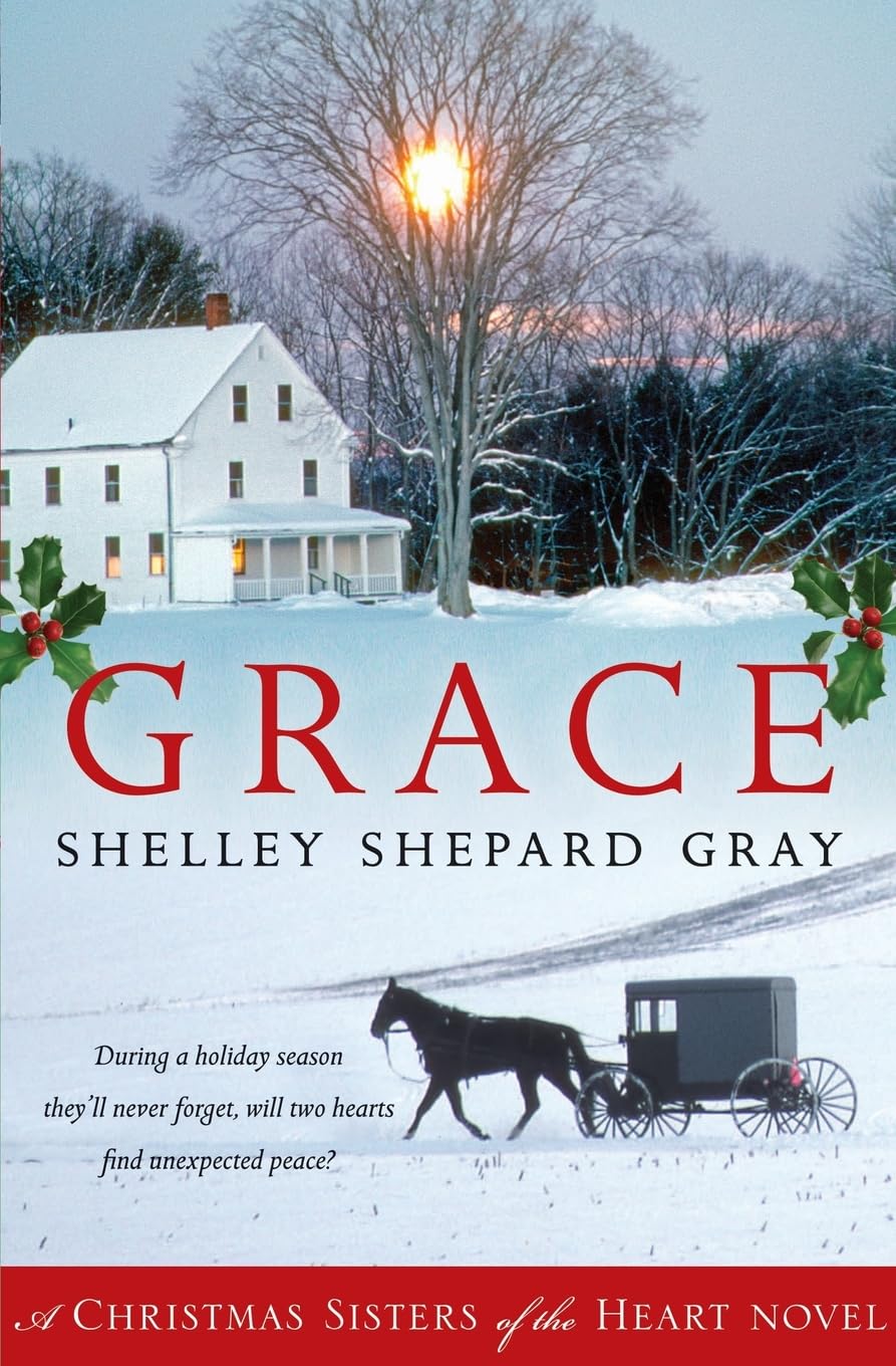 Grace: A Christmas Sisters of the Heart Novel