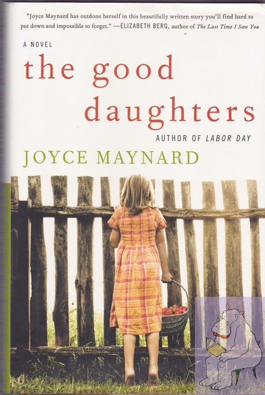 The Good Daughters: A Novel