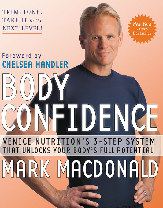 Body Confidence: Venice Nutrition’s 3-Step System That Unlocks Your Body’s Full Potential