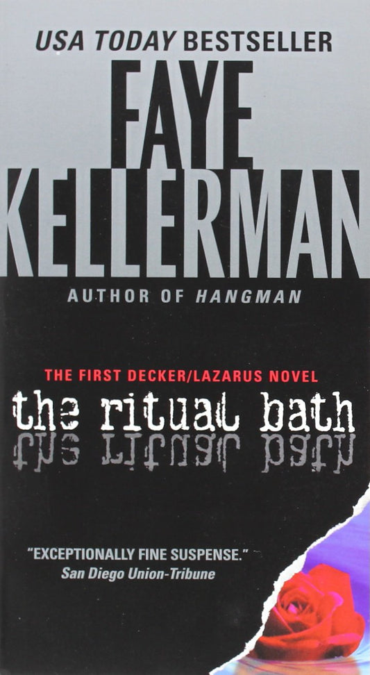 The Ritual Bath: The First Decker/Lazarus Novel (Decker/Lazarus Novels, 1)