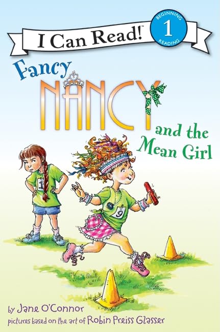 Fancy Nancy and the Mean Girl (I Can Read Level 1) - 7537