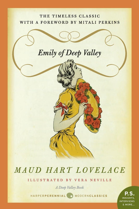 Emily of Deep Valley: A Nostalgic Coming of Age Story from the Author of the Betsy-Tacy Series