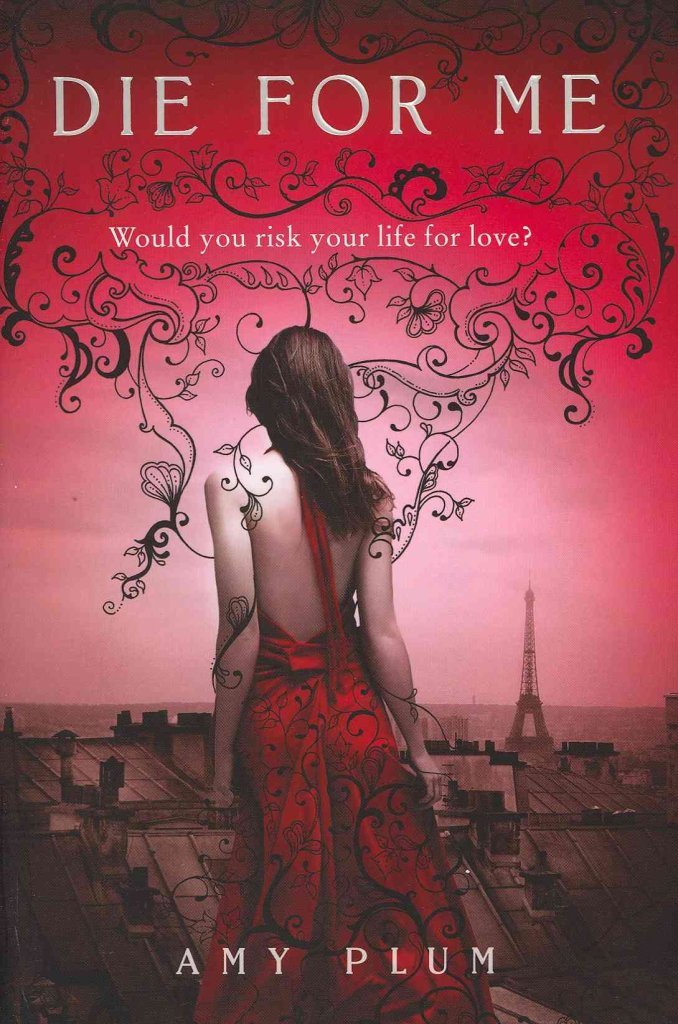 Die for Me (Die for Me, 1)