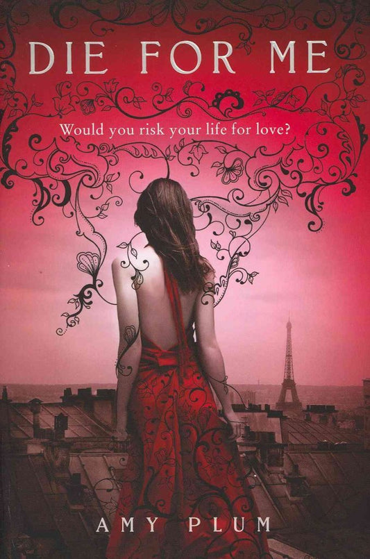 Die for Me (Die for Me, 1)