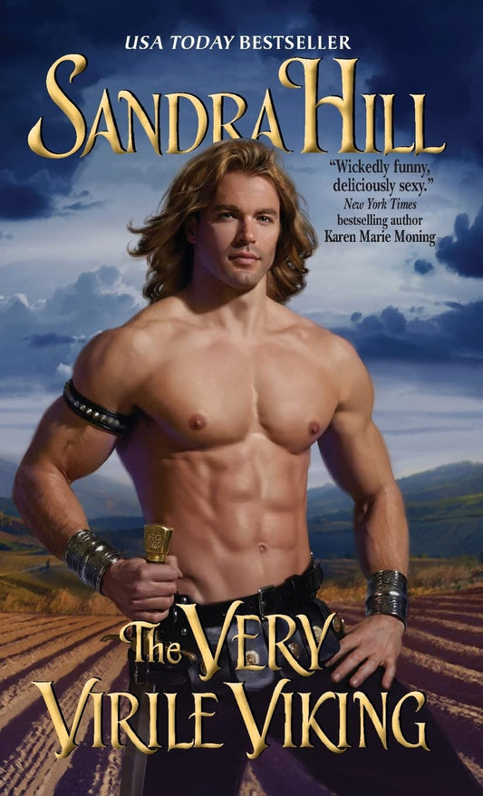 The Very Virile Viking: A Sizzling Time Travel Romance – Viking Warrior Finds Love in Hollywood (Viking II, 3)