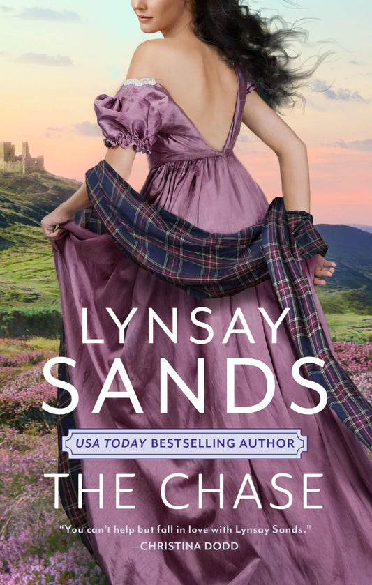 The Chase: A Classic Highland Romance – A Scottish Warrior Bride and Her Devilish Betrothed in a Wildly Romantic Adventure