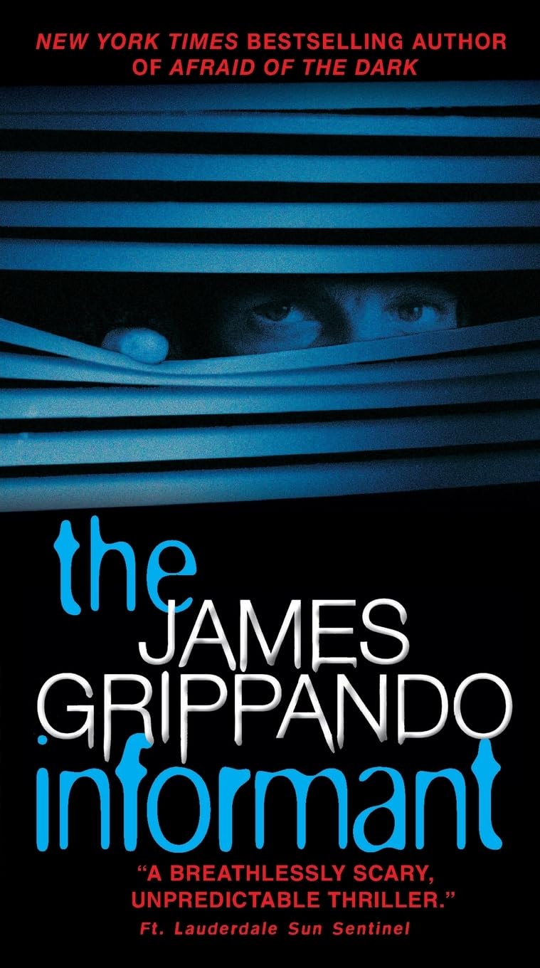 The Informant: A Pulse-Pounding Suspense Thriller of Revenge – FBI Hunts Serial Killer in Florida